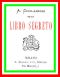 [Gutenberg 47138] • Libro segreto